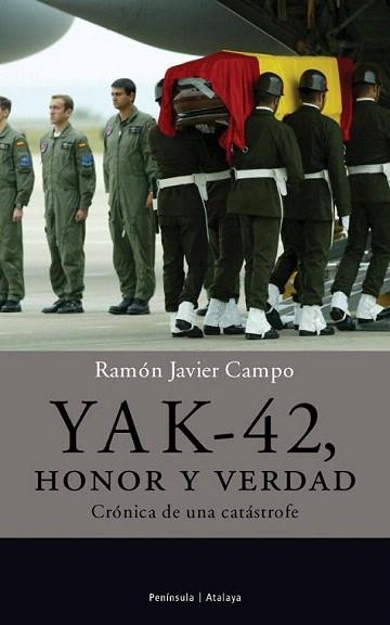 YAK-42 HONOR Y VERDAD | 9788483076293 | CAMPO | Llibres Parcir | Llibreria Parcir | Llibreria online de Manresa | Comprar llibres en català i castellà online