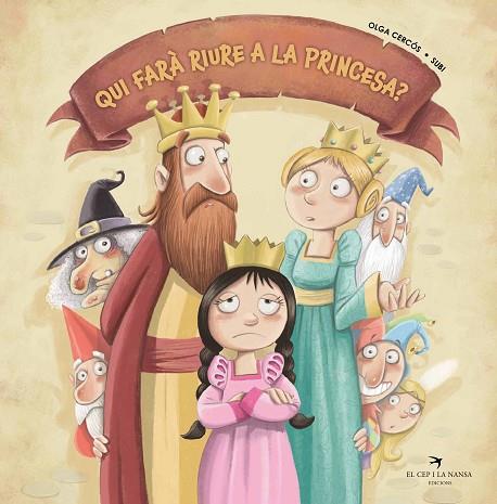 QUI FARÀ RIURE A LA PRINCESA? | 9788418522246 | CERCÓS BERNAL, OLGA | Llibres Parcir | Librería Parcir | Librería online de Manresa | Comprar libros en catalán y castellano online