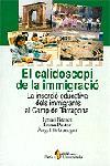 EL CALIDOSCOPI DE LA IMMIGRACIO | 9788473069465 | BRUNET | Llibres Parcir | Librería Parcir | Librería online de Manresa | Comprar libros en catalán y castellano online