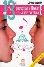 13 pasos para liberar la voz curativa | 9788498272833 | Averard, Michele | Llibres Parcir | Llibreria Parcir | Llibreria online de Manresa | Comprar llibres en català i castellà online