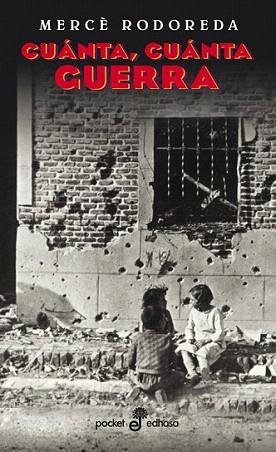 CUANTA CUANTA GUERRA | 9788435016827 | MERCE RODOREDA | Llibres Parcir | Librería Parcir | Librería online de Manresa | Comprar libros en catalán y castellano online