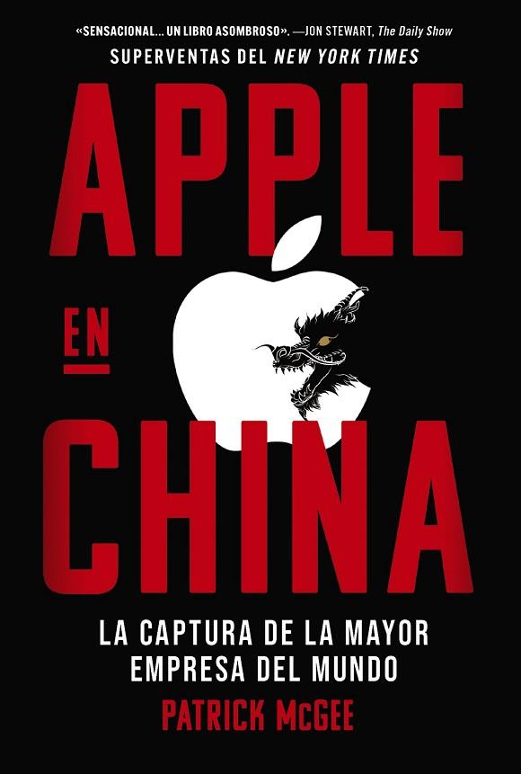 APPLE EN CHINA | 9788441552777 | MCGEE, PATRICK | Llibres Parcir | Librería Parcir | Librería online de Manresa | Comprar libros en catalán y castellano online