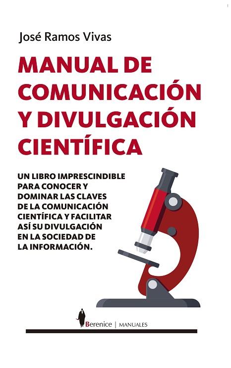 MANUAL DE COMUNICACIÓN Y DIVULGACIÓN CIENTÍFICA | 9788418346125 | JOSÉ RAMOS VIVAS | Llibres Parcir | Llibreria Parcir | Llibreria online de Manresa | Comprar llibres en català i castellà online