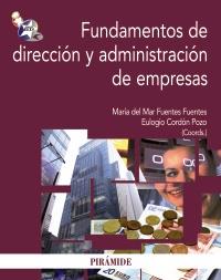 FUNDAMENTOS DE DIRECCION Y ADMINISTRACION EMPRESAS | 9788436825572 | FUENTES M M | Llibres Parcir | Llibreria Parcir | Llibreria online de Manresa | Comprar llibres en català i castellà online