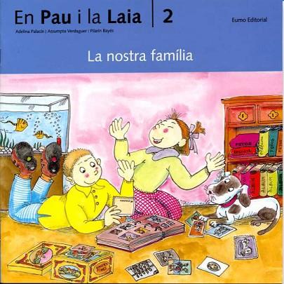 LA NOSTRA FAMÍLIA | 9788476027615 | PALACÍN, ADELINA / VERDAGUER, ASSUMPTA | Llibres Parcir | Llibreria Parcir | Llibreria online de Manresa | Comprar llibres en català i castellà online