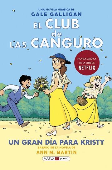 EL CLUB DE LAS CANGURO 6: UN GRAN DÍA PARA KRISTY | 9788418184468 | GALLIGAN, GALE | Llibres Parcir | Librería Parcir | Librería online de Manresa | Comprar libros en catalán y castellano online