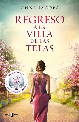 REGRESO A LA VILLA DE LAS TELAS (LA VILLA DE LAS TELAS 4) | 9788401026652 | JACOBS, ANNE | Llibres Parcir | Llibreria Parcir | Llibreria online de Manresa | Comprar llibres en català i castellà online