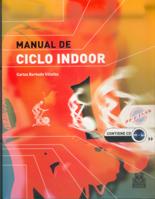 MANUAL DE CICLO INDOOR + CDE | 9788480198264 | CARLOS BARBADO VILLALBA | Llibres Parcir | Librería Parcir | Librería online de Manresa | Comprar libros en catalán y castellano online