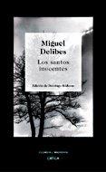 LOS SANTOS INOCENTES | 9788484325659 | DELIBES MIGUEL | Llibres Parcir | Librería Parcir | Librería online de Manresa | Comprar libros en catalán y castellano online