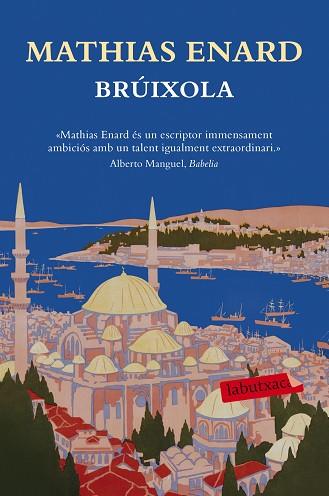 BRúIXOLA | 9788417031817 | ENARD, MATHIAS | Llibres Parcir | Librería Parcir | Librería online de Manresa | Comprar libros en catalán y castellano online