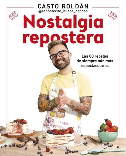 NOSTALGIA REPOSTERA | 9788425363160 | ROLDÁN, CASTO | Llibres Parcir | Librería Parcir | Librería online de Manresa | Comprar libros en catalán y castellano online
