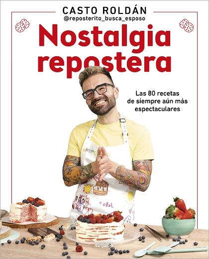 NOSTALGIA REPOSTERA | 9788425363160 | ROLDÁN, CASTO | Llibres Parcir | Llibreria Parcir | Llibreria online de Manresa | Comprar llibres en català i castellà online