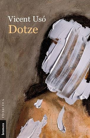 DOTZE | 9788413584218 | USÓ, VICENT | Llibres Parcir | Llibreria Parcir | Llibreria online de Manresa | Comprar llibres en català i castellà online