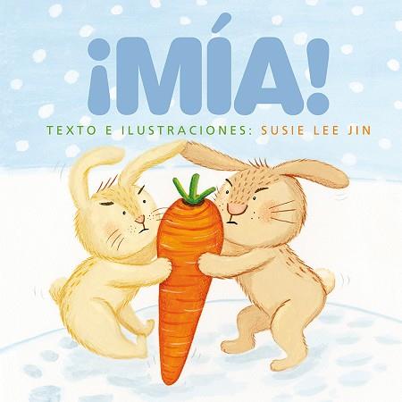 ¡MÍA! | 9788416648122 | JIN, SUSIE LEE | Llibres Parcir | Librería Parcir | Librería online de Manresa | Comprar libros en catalán y castellano online