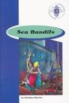 SEA BANDITS | 9789963475711 | BARCLAY, CHRISTINE | Llibres Parcir | Llibreria Parcir | Llibreria online de Manresa | Comprar llibres en català i castellà online