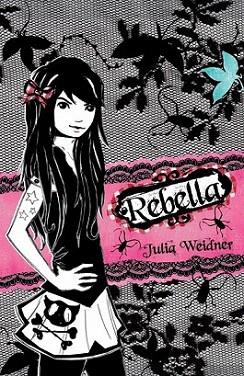REBELLA montena | 9788484416968 | WEIDNER JULIA | Llibres Parcir | Llibreria Parcir | Llibreria online de Manresa | Comprar llibres en català i castellà online