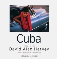 NATIONAL GEOGRAPHIC CUBA | 9788482981963 | HARVEY | Llibres Parcir | Librería Parcir | Librería online de Manresa | Comprar libros en catalán y castellano online