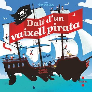 DALT D'UN VAIXELL PIRATA | 9788466146784 | BILLOUD, JEAN-MICHEL | Llibres Parcir | Llibreria Parcir | Llibreria online de Manresa | Comprar llibres en català i castellà online
