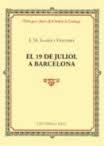 EL 19 DE JULIOL A BARCELONA | 9788416587377 | LLADÓ I FIGUERES, J. M. | Llibres Parcir | Llibreria Parcir | Llibreria online de Manresa | Comprar llibres en català i castellà online