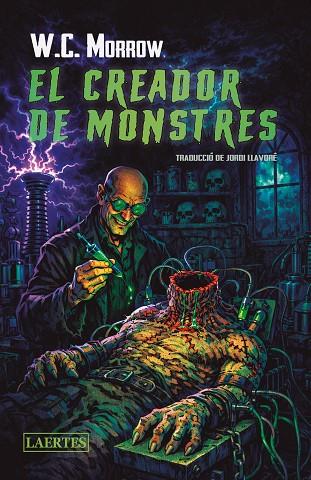 EL CREADOR DE MONSTRES | 9788419676955 | MORROW, WILLIAM CHAMBERS | Llibres Parcir | Llibreria Parcir | Llibreria online de Manresa | Comprar llibres en català i castellà online