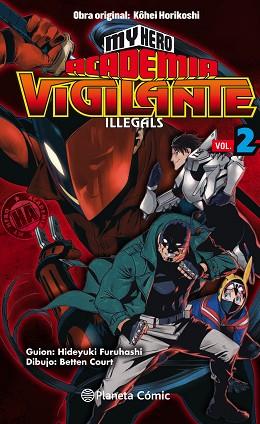 MY HERO ACADEMIA VIGILANTE ILLEGALS Nº 02 | 9788413411040 | HORIKOSHI, KOHEI | Llibres Parcir | Llibreria Parcir | Llibreria online de Manresa | Comprar llibres en català i castellà online