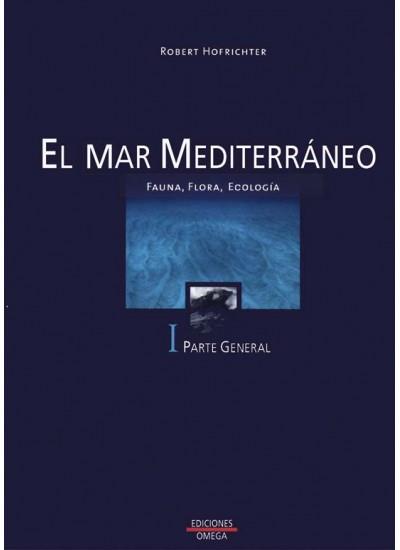 EL MAR MEDITERRANEO | 9788428213547 | HOFRICHTER | Llibres Parcir | Librería Parcir | Librería online de Manresa | Comprar libros en catalán y castellano online