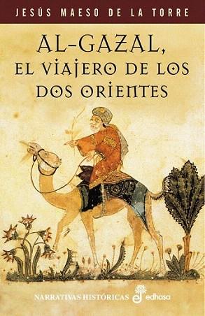 AL-GAZAL VIAJERO DE LOS ORIENTES | 9788435006972 | Llibres Parcir | Llibreria Parcir | Llibreria online de Manresa | Comprar llibres en català i castellà online