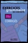 EXERCICIES GRAMMAIRE EN CONTEXTE CORRIGES NIVEAU AVANCE | 9782011551719 | HACHETTE | Llibres Parcir | Llibreria Parcir | Llibreria online de Manresa | Comprar llibres en català i castellà online