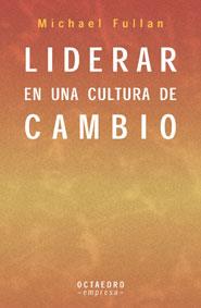 LIDERAR EN UNA CULTURA DE CAMBIO | 9788480635318 | FULLAN | Llibres Parcir | Llibreria Parcir | Llibreria online de Manresa | Comprar llibres en català i castellà online