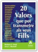 20 VALORS QUE POT TRANSMETRE ALS SEUS FILL | 9788497350549 | UNELL | Llibres Parcir | Librería Parcir | Librería online de Manresa | Comprar libros en catalán y castellano online