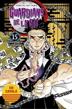 GUARDIANS DE LA NIT 15 | 9788467958614 | GOTOUGE, KOYOHARU | Llibres Parcir | Llibreria Parcir | Llibreria online de Manresa | Comprar llibres en català i castellà online