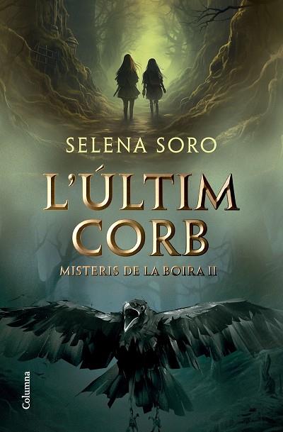 L'ÚLTIM CORB | 9788466431408 | SORO GÓMEZ, SELENA | Llibres Parcir | Llibreria Parcir | Llibreria online de Manresa | Comprar llibres en català i castellà online