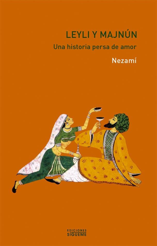 LEYLI Y MAJNÚN | 9788430117376 | NEZAMÍ, HAKIM | Llibres Parcir | Librería Parcir | Librería online de Manresa | Comprar libros en catalán y castellano online