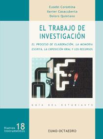 EL TRABAJO DE INVESTIGACION | 9788480635486 | COROMINA EUSEBI | Llibres Parcir | Librería Parcir | Librería online de Manresa | Comprar libros en catalán y castellano online