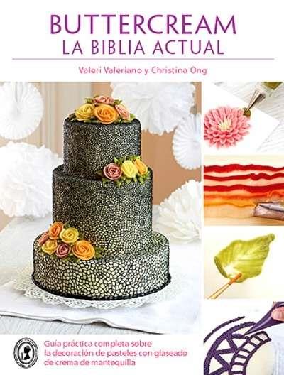 BUTTERCREAM . LA BIBLIA ACTUAL | 9788426140876 | VALERIANO,VALERI | Llibres Parcir | Llibreria Parcir | Llibreria online de Manresa | Comprar llibres en català i castellà online