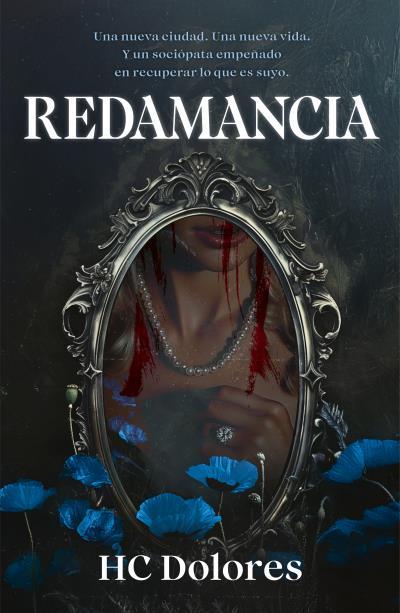 REDAMANCIA | 9788415955474 | HC, DOLORES | Llibres Parcir | Librería Parcir | Librería online de Manresa | Comprar libros en catalán y castellano online