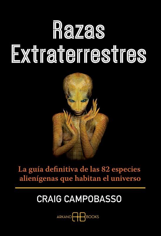 RAZAS EXTRATERRESTRES | 9788417851620 | CAMPOBASSO, CRAIG | Llibres Parcir | Librería Parcir | Librería online de Manresa | Comprar libros en catalán y castellano online