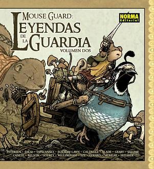MOUSE GUARD : LEYENDAS DE LA GUARDIA 2 | 9788467917826 | PETERSEN, DAVID/ SAKAI, STAN/ VVAA | Llibres Parcir | Llibreria Parcir | Llibreria online de Manresa | Comprar llibres en català i castellà online