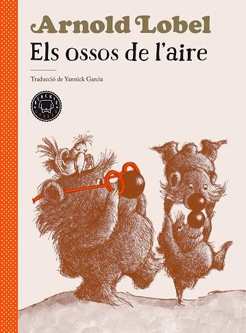 ELS OSSOS DE L'AIRE | 9788418187582 | LOBEL, ARNOLD | Llibres Parcir | Librería Parcir | Librería online de Manresa | Comprar libros en catalán y castellano online
