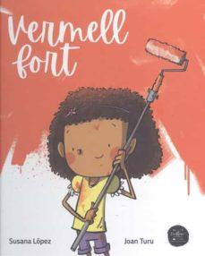 VERMELL FORT | 9788412223613 | LÓPEZ FERNÁNDEZ, SUSANA | Llibres Parcir | Llibreria Parcir | Llibreria online de Manresa | Comprar llibres en català i castellà online