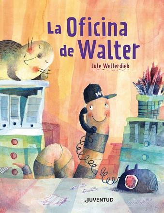 LA OFICINA DE WALTER | 9788426149213 | WELLERDIEK, JULE | Llibres Parcir | Librería Parcir | Librería online de Manresa | Comprar libros en catalán y castellano online