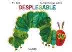 L'ERUGUETA GOLUDA DESPLEGABLE | 9788417074388 | CARLE, ERIC | Llibres Parcir | Librería Parcir | Librería online de Manresa | Comprar libros en catalán y castellano online