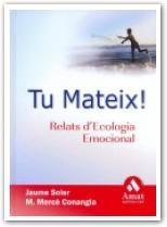 TU MATEIX | 9788497352161 | SOLER | Llibres Parcir | Llibreria Parcir | Llibreria online de Manresa | Comprar llibres en català i castellà online