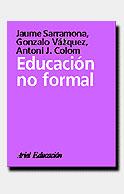 EDUCACION NO FORMAL | 9788434426191 | SARRAMONA | Llibres Parcir | Llibreria Parcir | Llibreria online de Manresa | Comprar llibres en català i castellà online