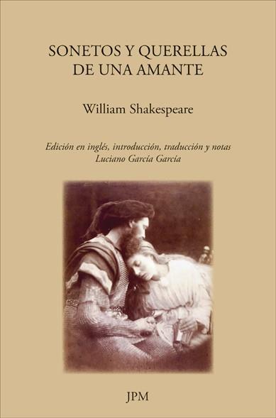 Sonetos y Querellas de una amante | 9788415499084 | Shakespeare, William | Llibres Parcir | Librería Parcir | Librería online de Manresa | Comprar libros en catalán y castellano online