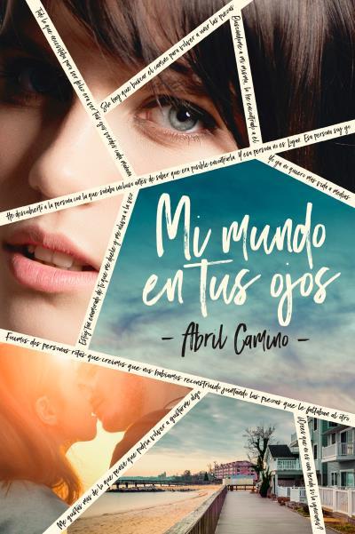 MI MUNDO EN TUS OJOS | 9788416327508 | CAMINO, ABRIL | Llibres Parcir | Librería Parcir | Librería online de Manresa | Comprar libros en catalán y castellano online