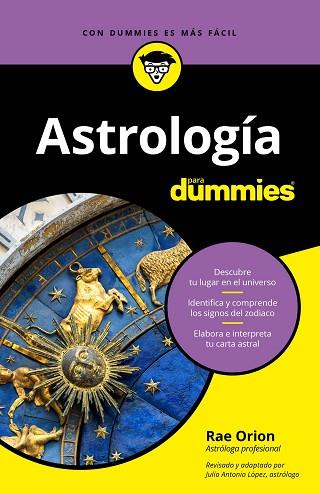 ASTROLOGÍA PARA DUMMIES | 9788432905100 | ORION, RAE | Llibres Parcir | Llibreria Parcir | Llibreria online de Manresa | Comprar llibres en català i castellà online