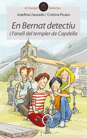 EN BERNAT DETECTIU I L?ANELL DEL TEMPLER DE CAPDELLA | 9788416844265 | LLAURADÓ SENAR, JOSEFINA | Llibres Parcir | Llibreria Parcir | Llibreria online de Manresa | Comprar llibres en català i castellà online
