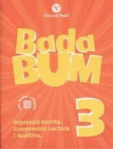 C.LECTORA AUDITIVA EXPRESSIO ESCRITA 3 1ºEP BADABUM | 9788478878666 | AA.VV | Llibres Parcir | Llibreria Parcir | Llibreria online de Manresa | Comprar llibres en català i castellà online
