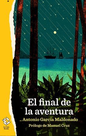 EL FINAL DE LA AVENTURA | 9788417496388 | GARCÍA MALDONADO, ANTONIO | Llibres Parcir | Librería Parcir | Librería online de Manresa | Comprar libros en catalán y castellano online